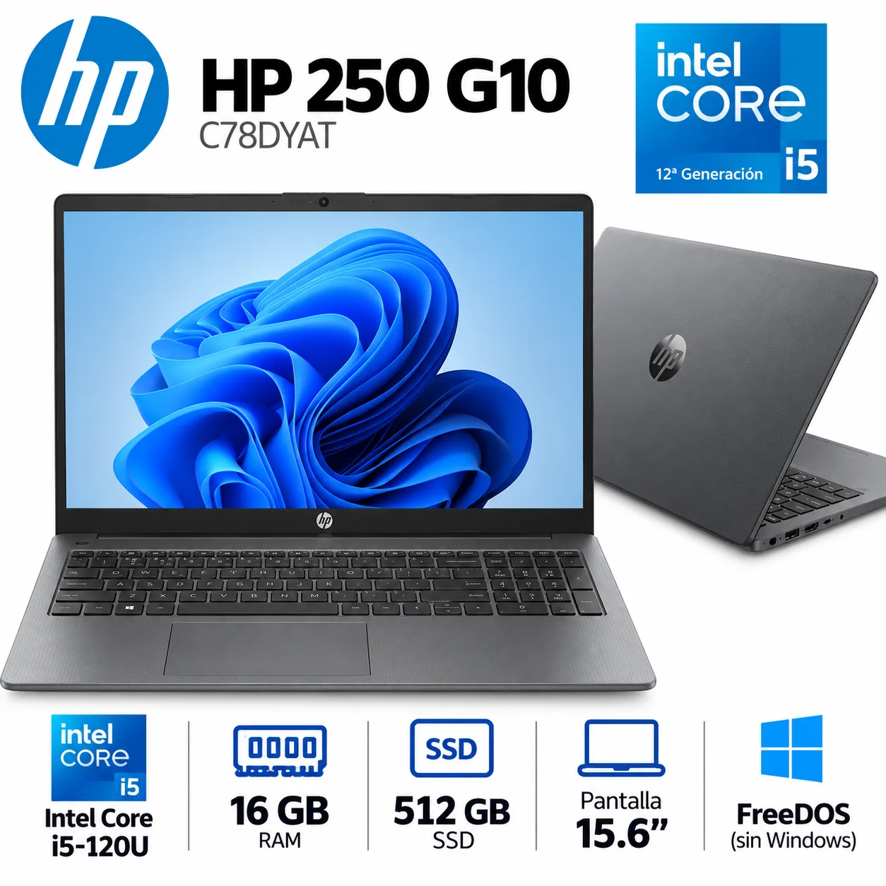 LAPTOP HP 250 G10 – INTEL CORE 5 120U / 16GB RAM / 512GB SSD / 15.6” HD